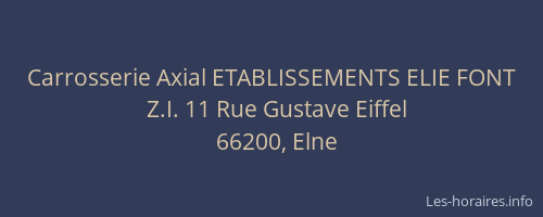 Carrosserie Axial ETABLISSEMENTS ELIE FONT