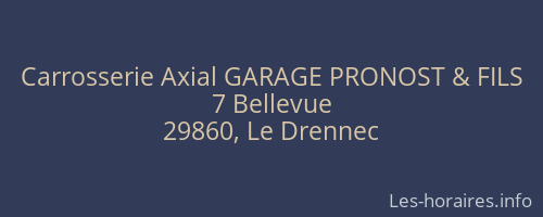 Carrosserie Axial GARAGE PRONOST & FILS
