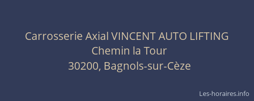 Carrosserie Axial VINCENT AUTO LIFTING