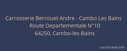 Carrosserie Berrouet Andre - Cambo Les Bains