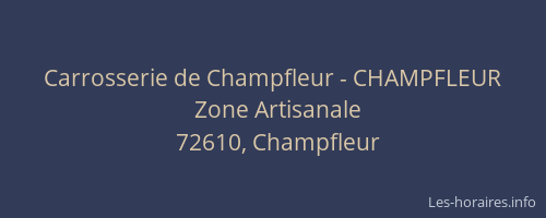 Carrosserie de Champfleur - CHAMPFLEUR