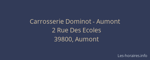 Carrosserie Dominot - Aumont