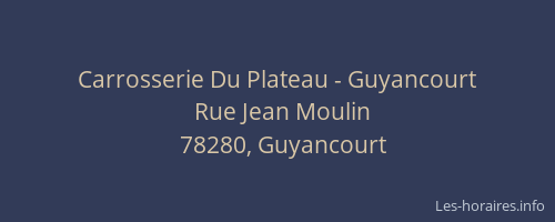 Carrosserie Du Plateau - Guyancourt