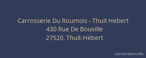Carrosserie Du Roumois - Thuit Hebert