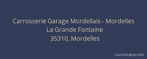 Carrosserie Garage Mordellais - Mordelles