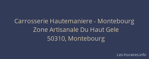 Carrosserie Hautemaniere - Montebourg