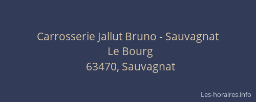 Carrosserie Jallut Bruno - Sauvagnat