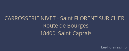 CARROSSERIE NIVET - Saint FLORENT SUR CHER