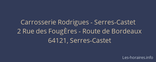 Carrosserie Rodrigues - Serres-Castet