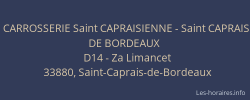 CARROSSERIE Saint CAPRAISIENNE - Saint CAPRAIS DE BORDEAUX