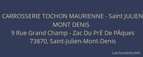 CARROSSERIE TOCHON MAURIENNE - Saint JULIEN MONT DENIS