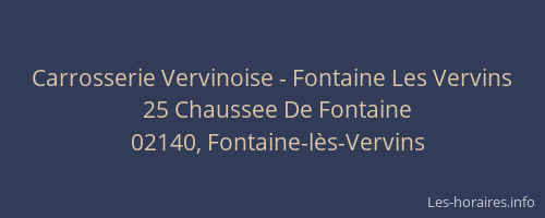 Carrosserie Vervinoise - Fontaine Les Vervins