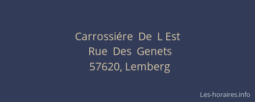 Carrossi&eacute;re  De  L Est