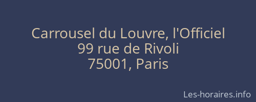 Carrousel du Louvre, l'Officiel