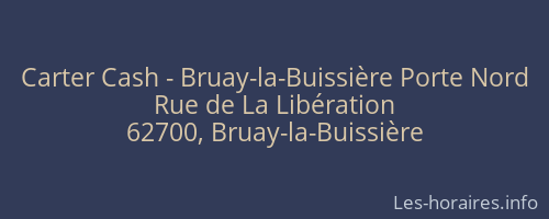 Carter Cash - Bruay-la-Buissière Porte Nord