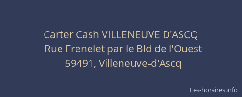 Carter Cash VILLENEUVE D'ASCQ