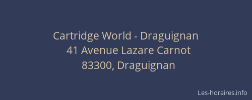 Cartridge World - Draguignan