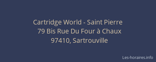 Cartridge World - Saint Pierre