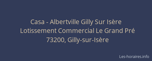 Casa - Albertville Gilly Sur Isère
