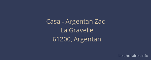 Casa - Argentan Zac