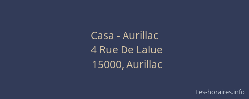 Casa - Aurillac