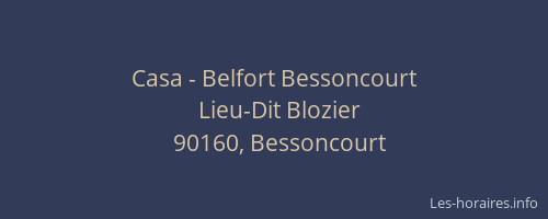 Casa - Belfort Bessoncourt