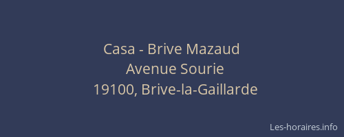 Casa - Brive Mazaud