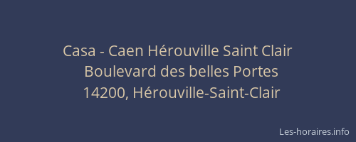 Casa - Caen Hérouville Saint Clair