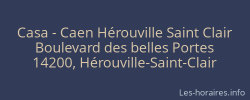 Casa - Caen Hérouville Saint Clair