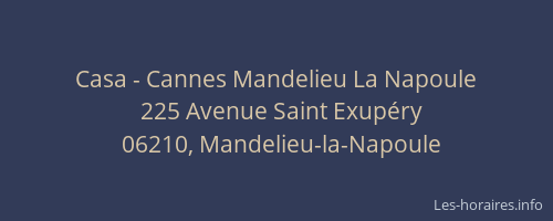 Casa - Cannes Mandelieu La Napoule