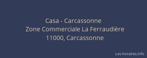 Casa - Carcassonne