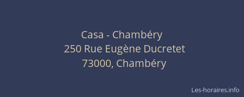 Casa - Chambéry