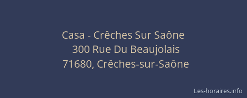 Casa - Crêches Sur Saône