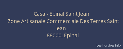 Casa - Epinal Saint Jean