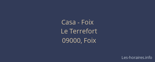 Casa - Foix