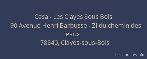 Casa - Les Clayes Sous Bois