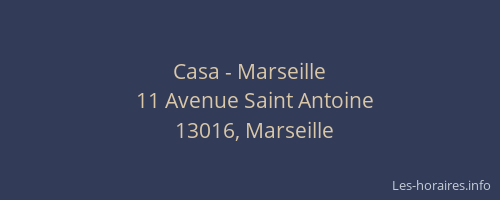 Casa - Marseille