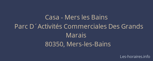 Casa - Mers les Bains
