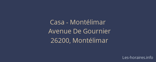 Casa - Montélimar