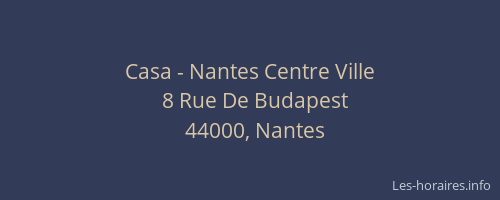 Casa - Nantes Centre Ville
