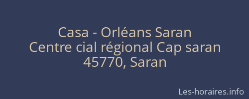 Casa - Orléans Saran