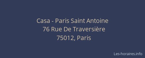 Casa - Paris Saint Antoine