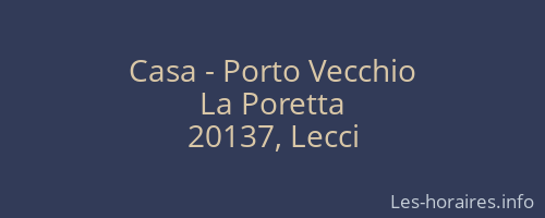 Casa - Porto Vecchio