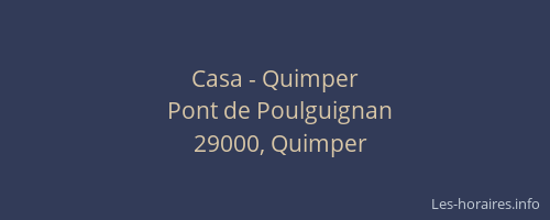 Casa - Quimper