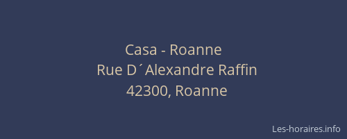 Casa - Roanne