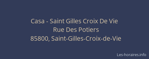 Casa - Saint Gilles Croix De Vie
