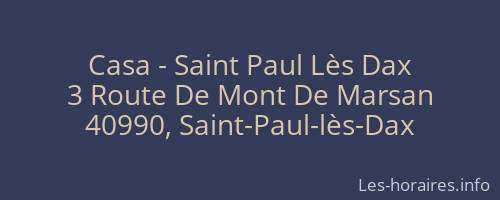 Casa - Saint Paul Lès Dax