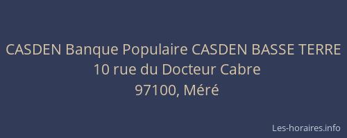 CASDEN Banque Populaire CASDEN BASSE TERRE