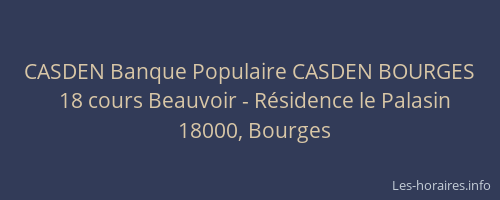 CASDEN Banque Populaire CASDEN BOURGES