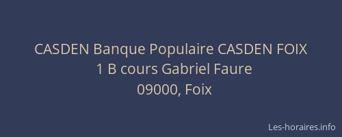 CASDEN Banque Populaire CASDEN FOIX